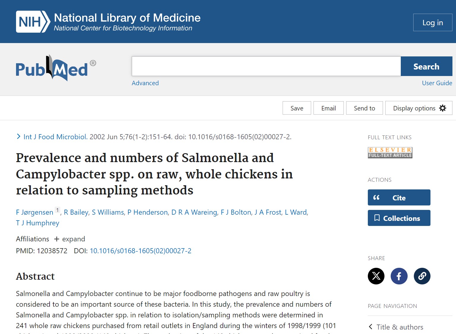 Prevalence and numbers of Salmonella and Campylobacter spp. on raw, whole chickens in relation to sampling methods